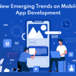 New Emerging Trends on Mobile App Development